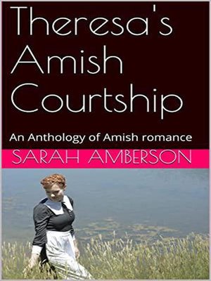 cover image of Theresa's Amish Courtship